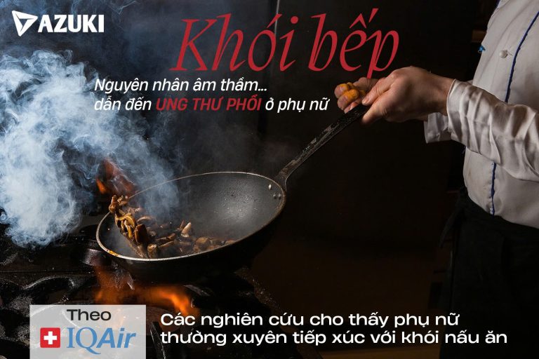 Khói bếp gây ung thư cho phụ nữ